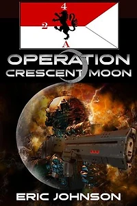 2-4 Cavalry Book 14: Operation Crescent Moon: 2-4 Cavalry, #14