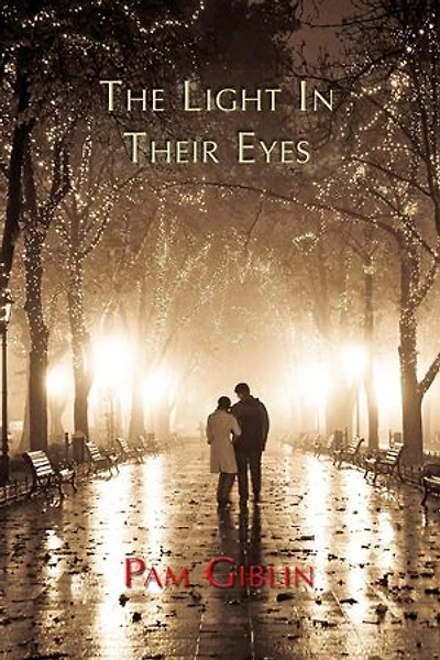 The Light in Their Eyes: Maxwell Family Series, #2