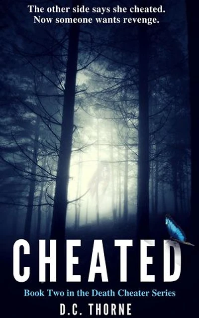 Cheated: The Death Cheater Series, #2