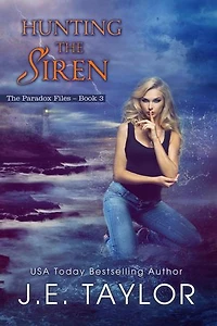 Hunting the Siren: The Paradox Files, #3