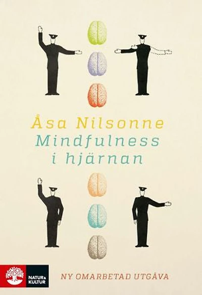 Mindfulness i hjärnan ((ny omarbetad utgåva)