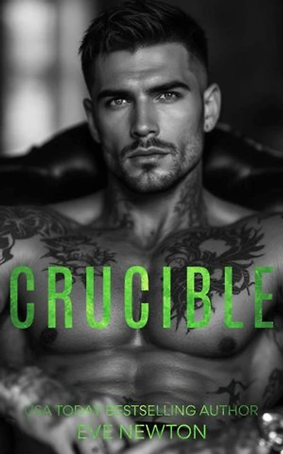 Crucible: Een Dark Mafia Reverse Harem