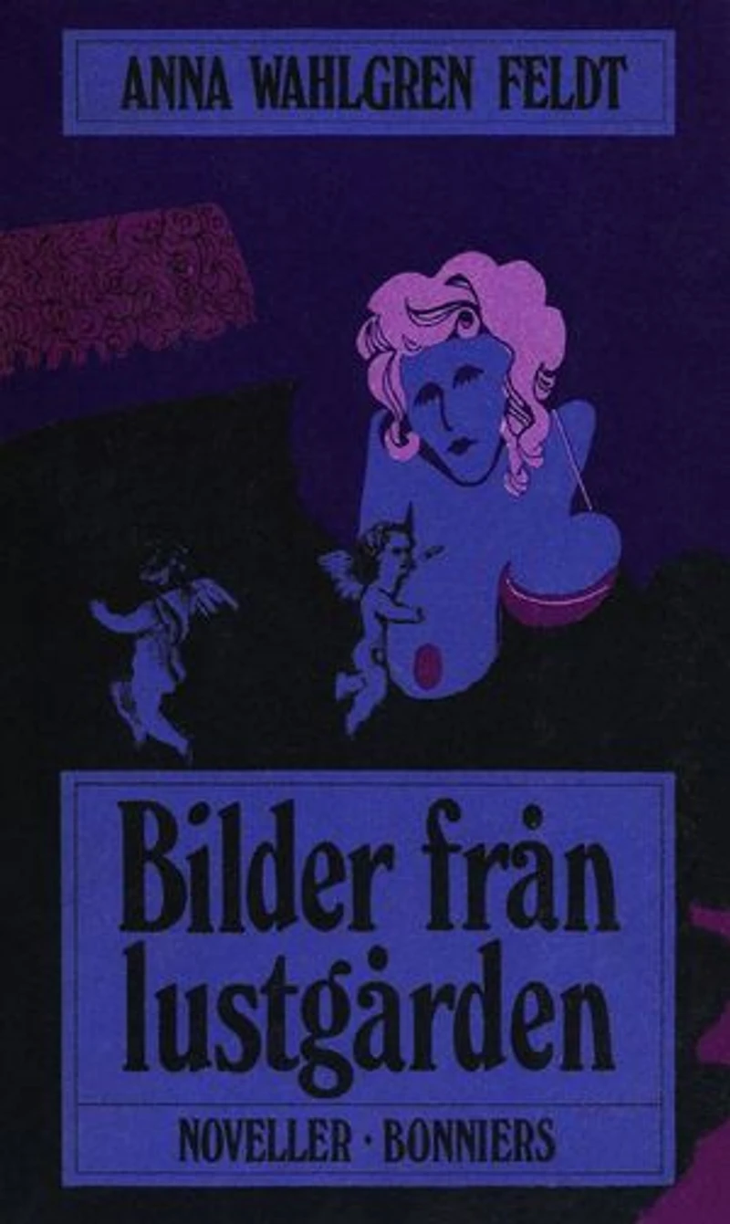 Bilder från lustgården : Noveller