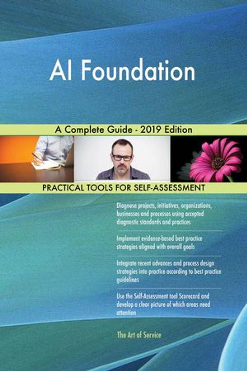 AI Foundation A Complete Guide - 2019 Edition