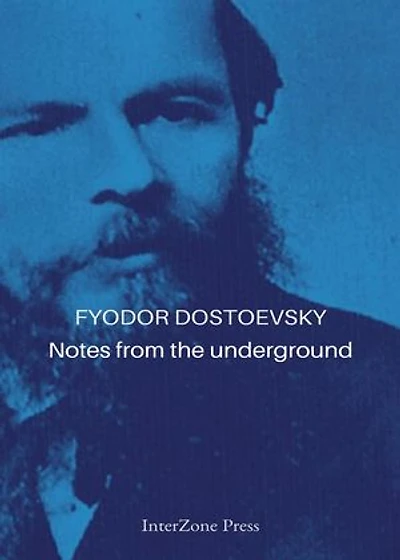 Notes for the Underground
