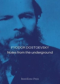 Notes for the Underground