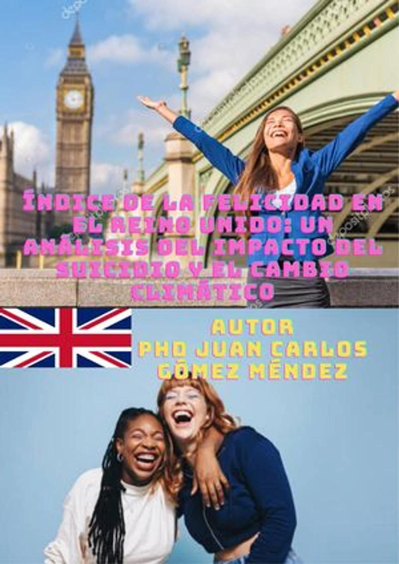 Índice de la Felicidad en el Reino Unido: Un Análisis del Impacto del Suicidio y el Cambio Climático.: Medio Ambiente-Cambio Climático, #21