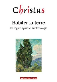 Christus Hors-Série 2012: Habiter la terre