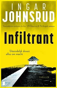 Infiltrant: Uiteindelijk draait alles om macht