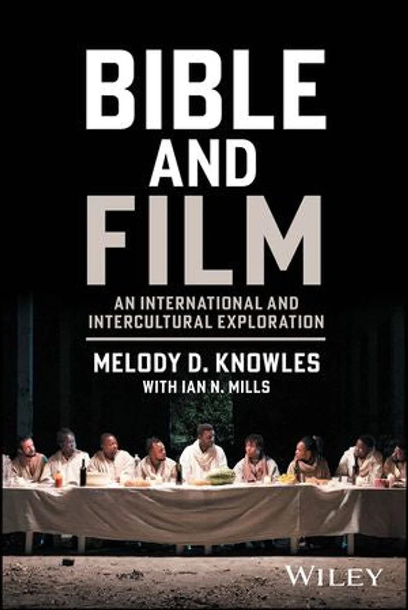 Bible and Film: An International Intercultural Exploration