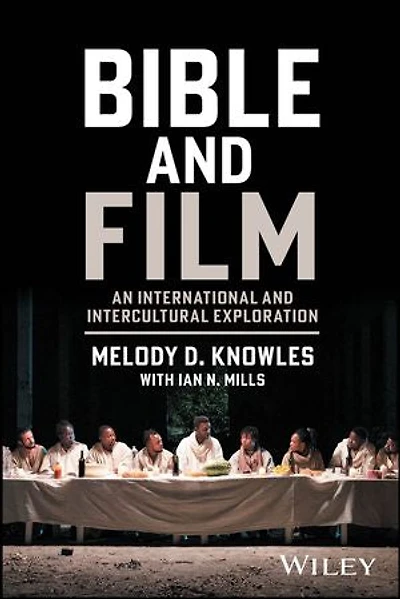 Bible and Film: An International Intercultural Exploration