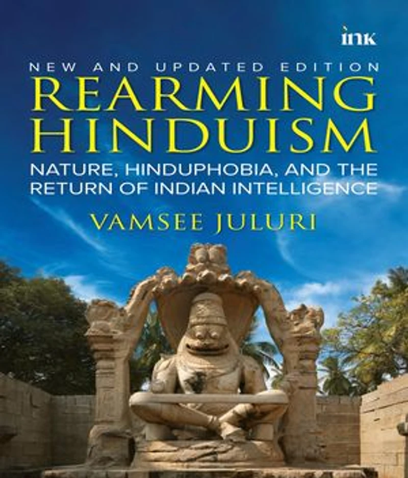 Rearming Hinduism: Nature, Hinduphobia, and the Return of Indian Intelligence: Nature, Hinduphobia, and the Return of Indian Intelligence: Nature, Hinduphobia, and the Return of Indian Intelligence: Bengal ki Gatha