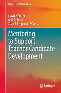 Mentoring to Support Teacher Candidate Development