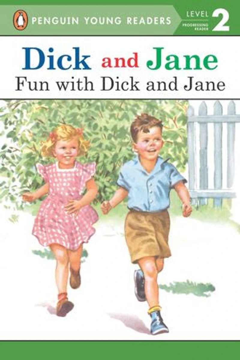 Dick and Jane: Fun with Jane