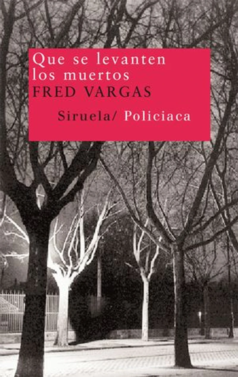Que se levanten los muertos