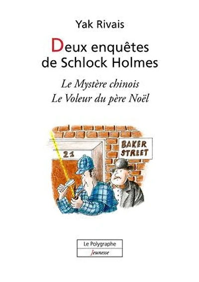 Deux enquêtes de Schlock Holmes