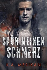 Spür meinen Schmerz