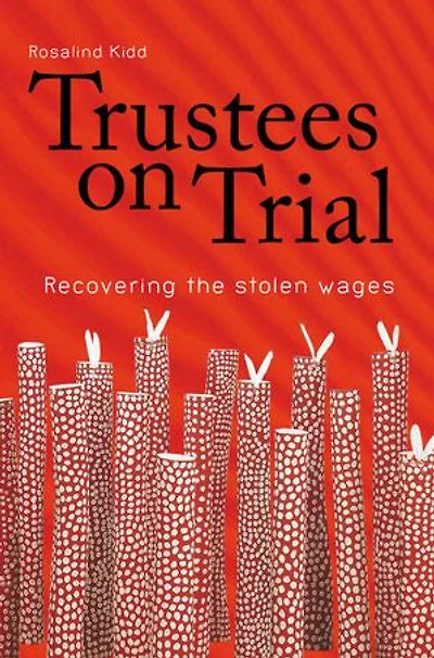 Trustees on Trial: Recovering the Stolen Wages