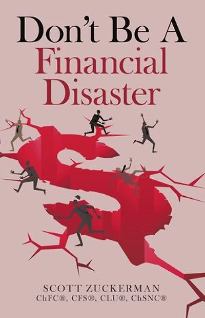 Don't Be A Financial Disaster