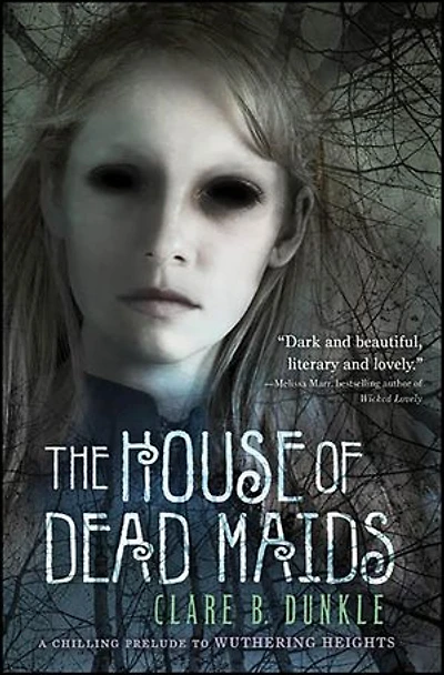 The House of Dead Maids: A Chilling Prelude to "Wuthering Heights"