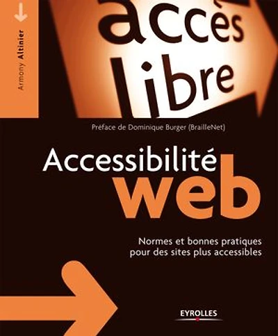 Accessibilité Web : normes et bonnes pratiques pour des sites plus accessibles: accessibles