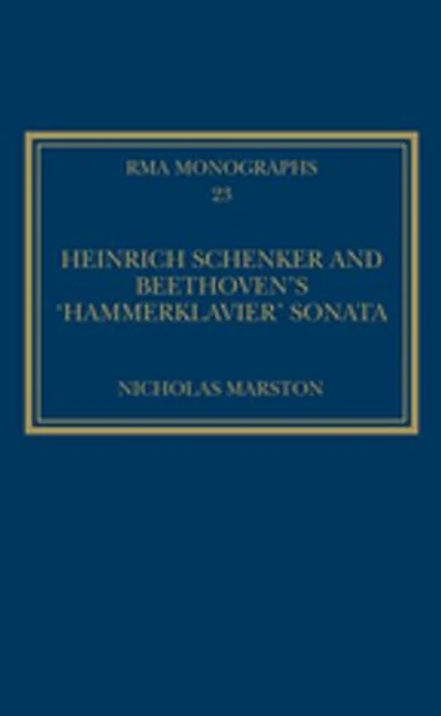 Heinrich Schenker and Beethoven's 'Hammerklavier' Sonata