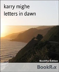 letters in dawn: a mystery in disguise of beauty