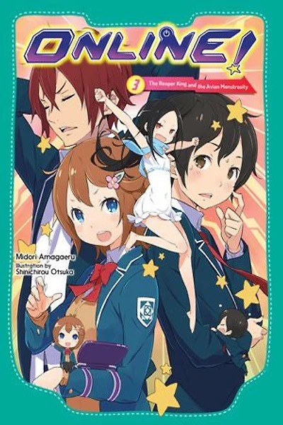 Online!, Vol. 3: the Reaper King and Avian Monstrosity