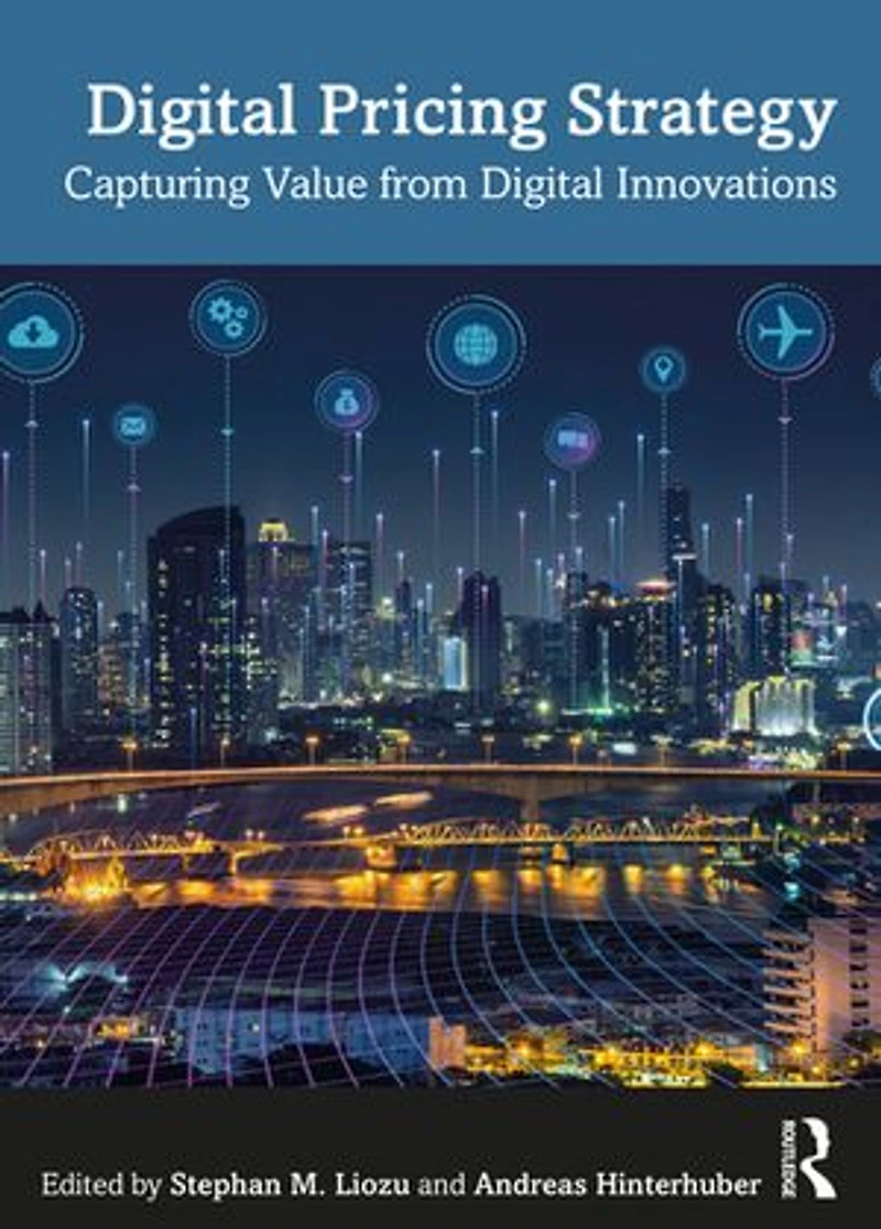 Digital Pricing Strategy: Capturing Value from Innovations