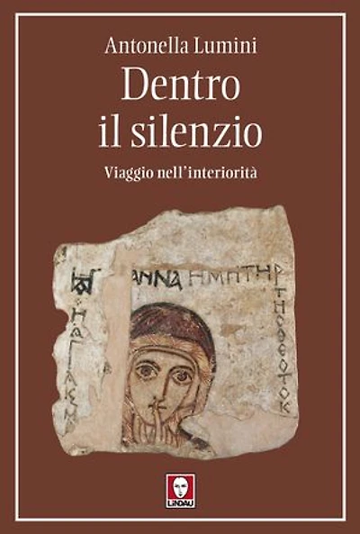 Dentro il silenzio: Viaggio nell’interiorità