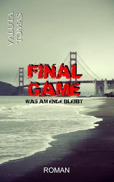Final Game: Was am Ende bleibt