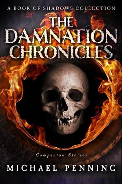 The Damnation Chronicles: Book of Shadows, #3.5