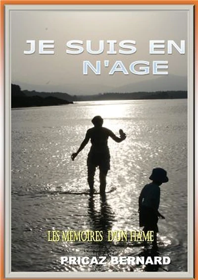JE SUIS EN N'AGE: Les mémoires d'un Hame