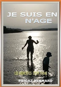 JE SUIS EN N'AGE: Les mémoires d'un Hame
