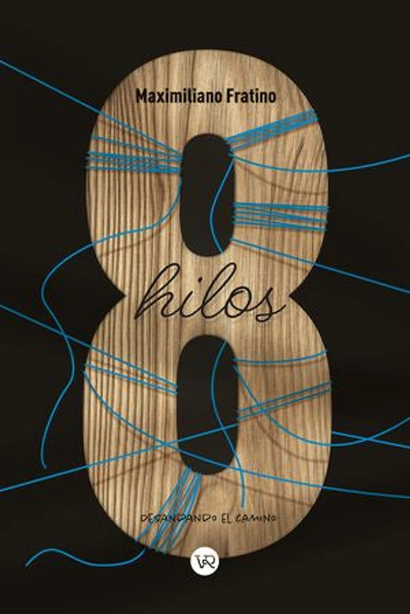 8 Hilos: Desando el camino