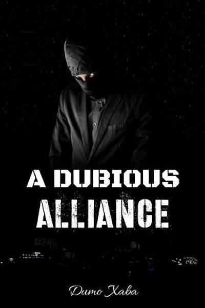 A Dubious Alliance: A Dubious Pair
