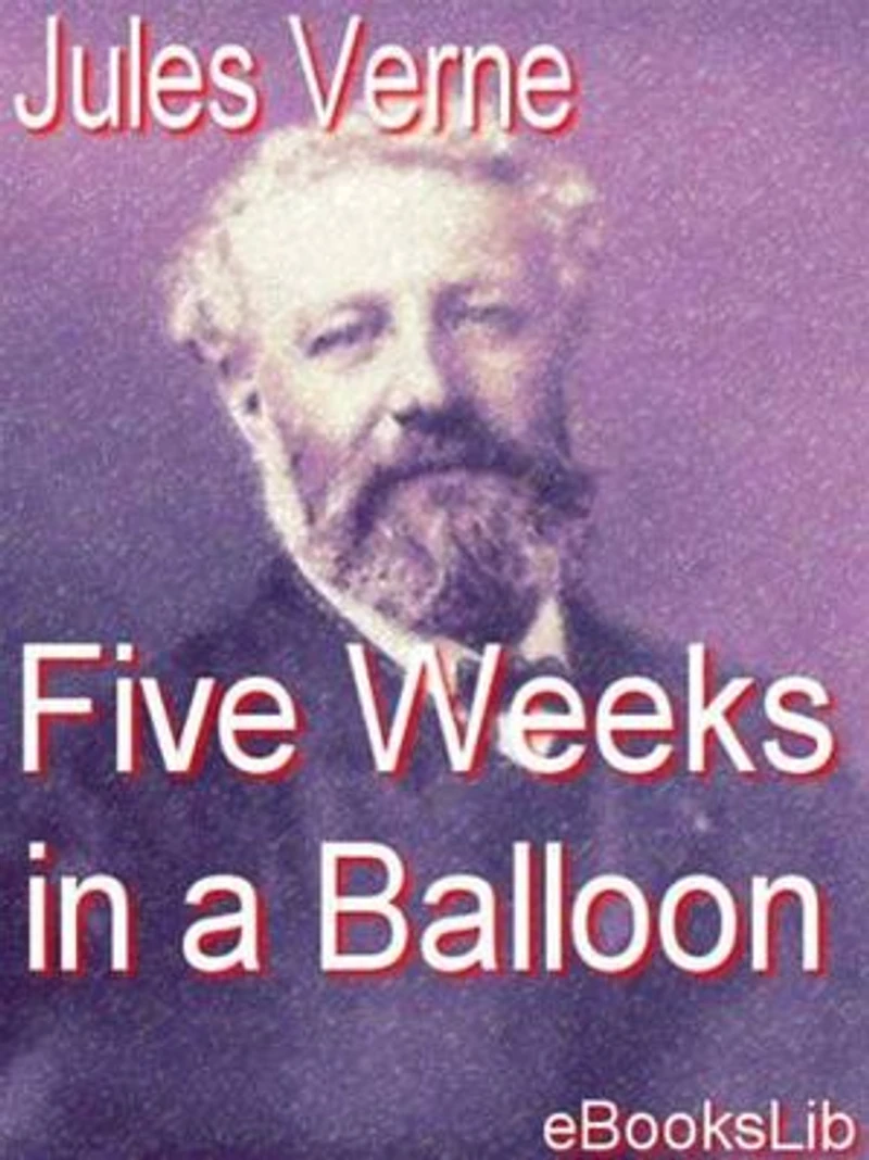 Five Weeks in a Balloon