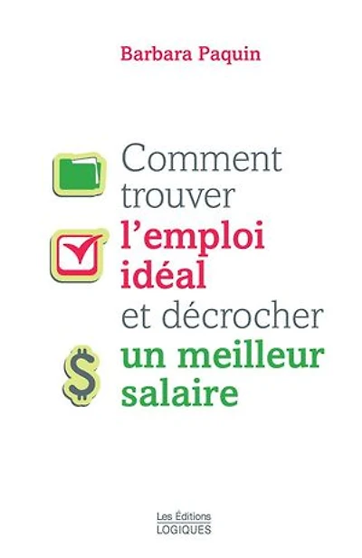 Comment trouver l'emploi idéal et décrocher un meilleur salaire