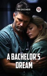 A Bachelor's Dream