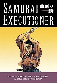 Samurai Executioner Volume 10: A Couple Of Jitte
