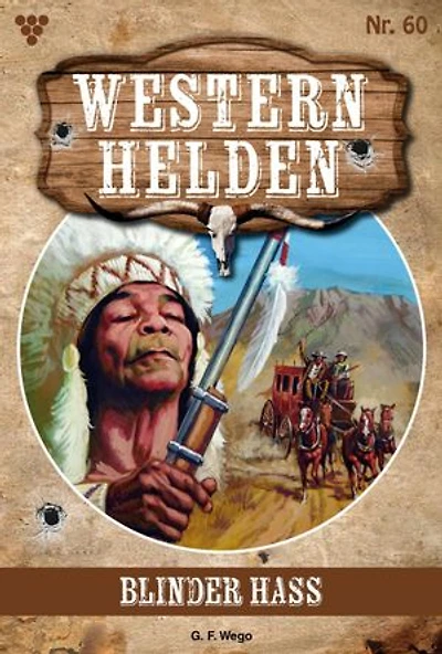 Blinder Hass: Western Helden 60 – Western