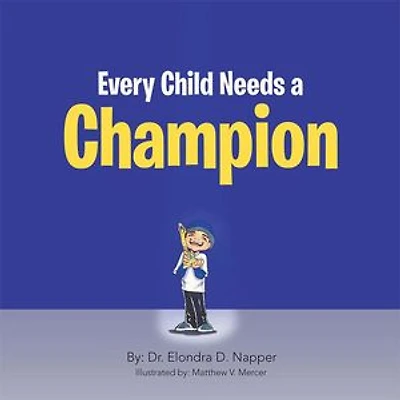 Every Child Needs a Champion