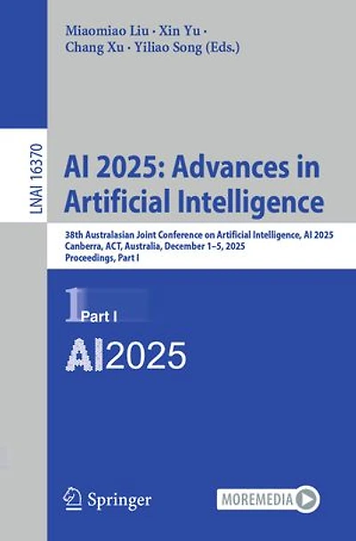 AI 2025: Advances Artificial Intelligence: 38th Australasian Joint Conference on Intelligence, 2025, Canberra, ACT, Australia, December 1-5, Proceedings, Part I