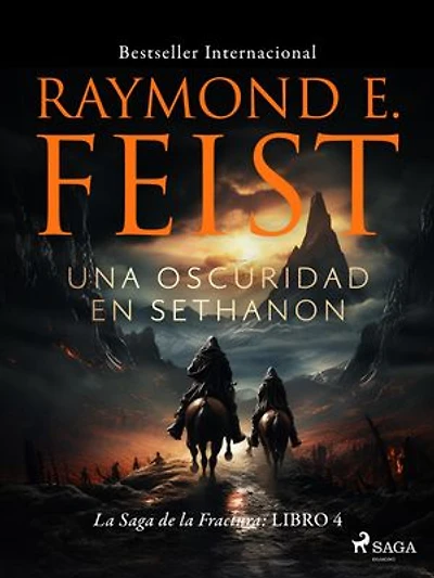 Una Oscuridad en Sethanon: La Saga de la Fractura Libro 4