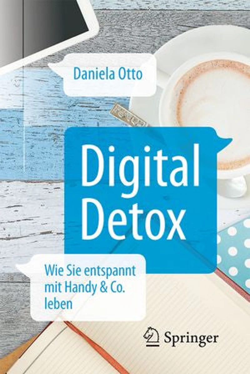 Digital Detox: Die ideale Anleitung für eine gesunde Smartphonenutzung