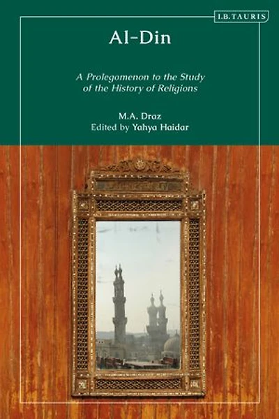 AL-Din: A Prolegomenon to the Study of History Religions