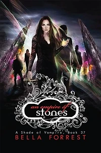 An Empire of Stones: A Shade of Vampire Book 37