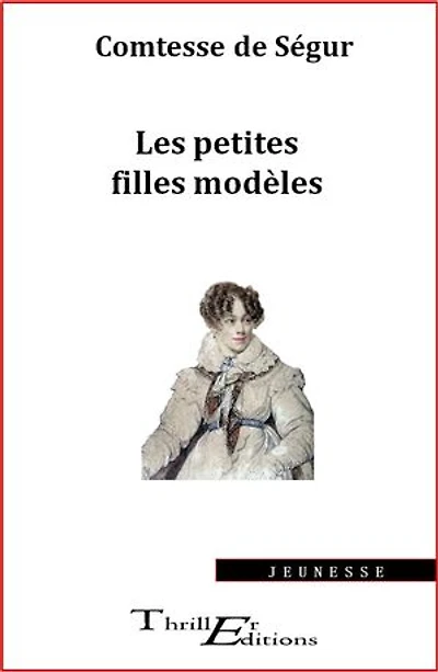 Les petites filles modèles