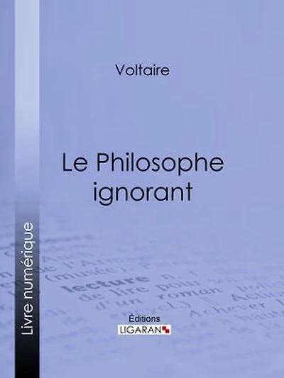 Le Philosophe ignorant