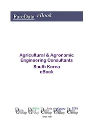 Agricultural & Agronomic Engineering Consultants in South Korea: Market Sales